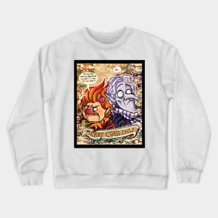 MERYY CHRISTMEAS FROM MISER BROTHER Crewneck Sweatshirt